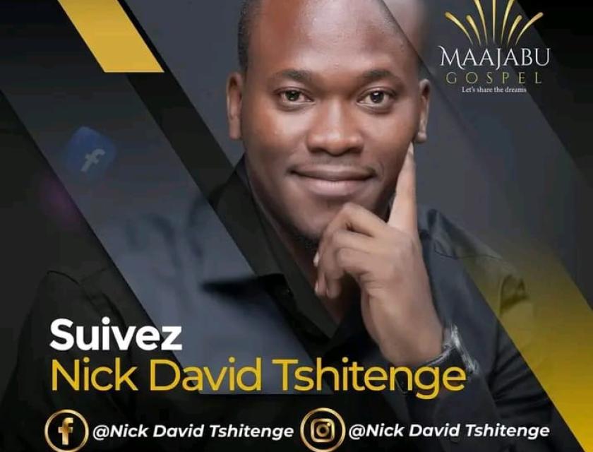 Nick David Tsitenge, candidat Maajabu Gospel 