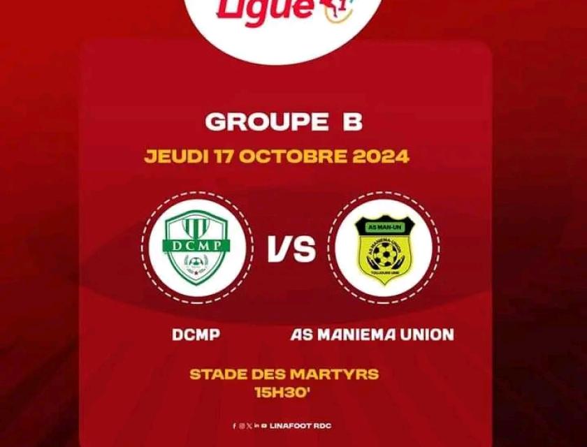 Affiche de la rencontre entre DCMP et l'As Maniema Union 