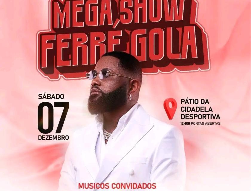 Affiche du concert de Ferre Gola, au Complexo da Cidadela Desportiva 