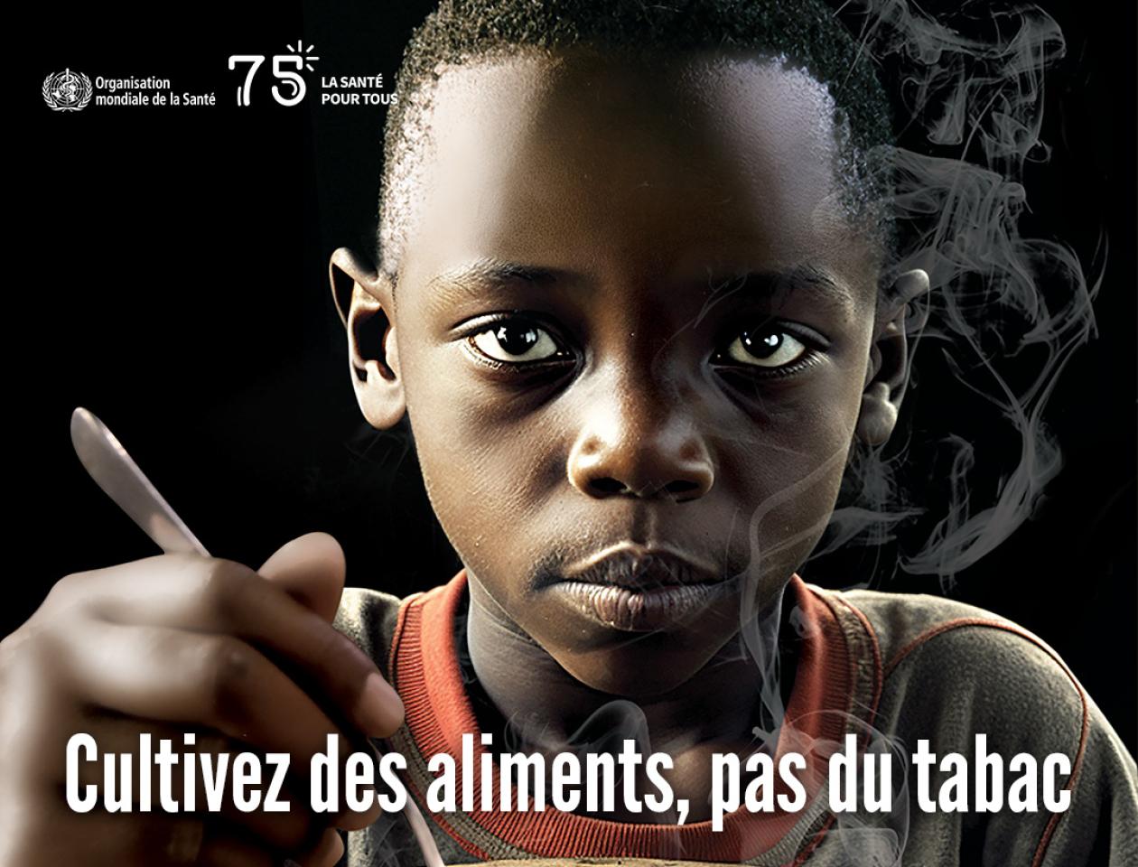 Image de l'OMS pour illustrer le thème cultivons les aliments pas du tabac 