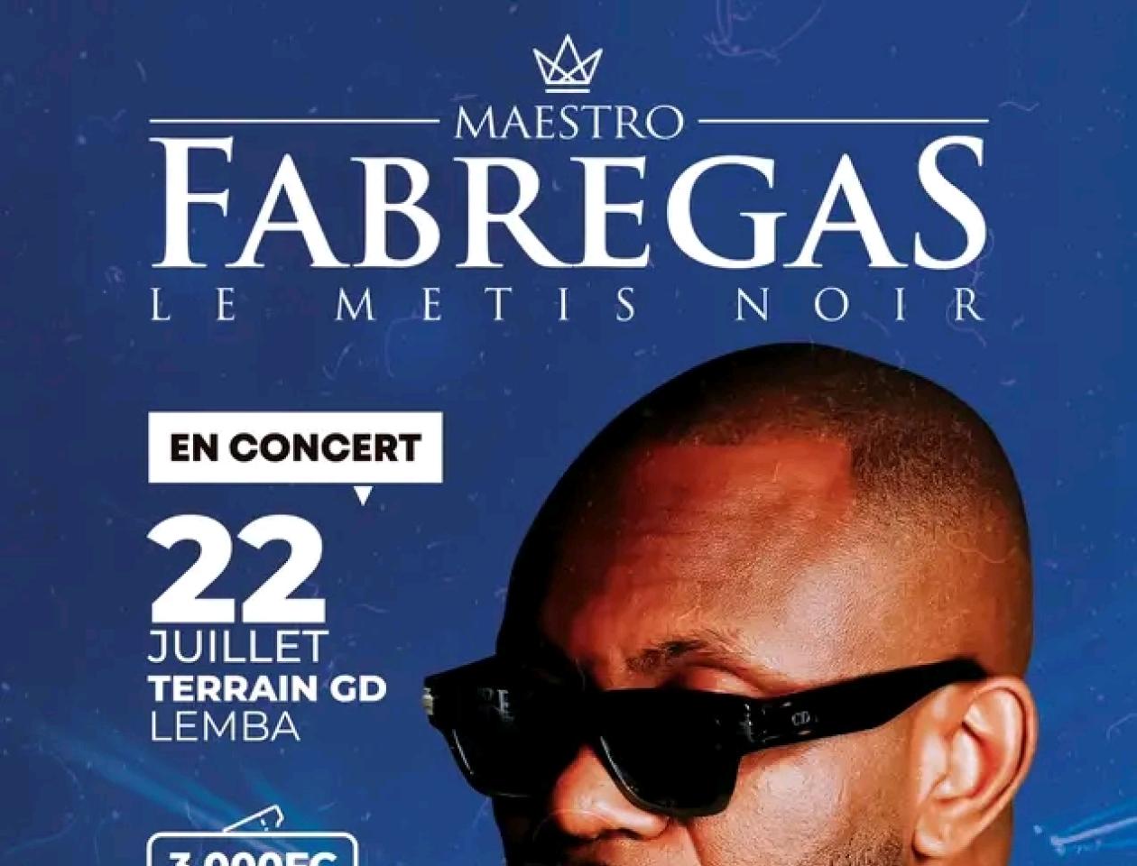 Affiche du Concert de Fabregas,  22 juillet /photo prise sur le compte Facebook de Fabregas 
