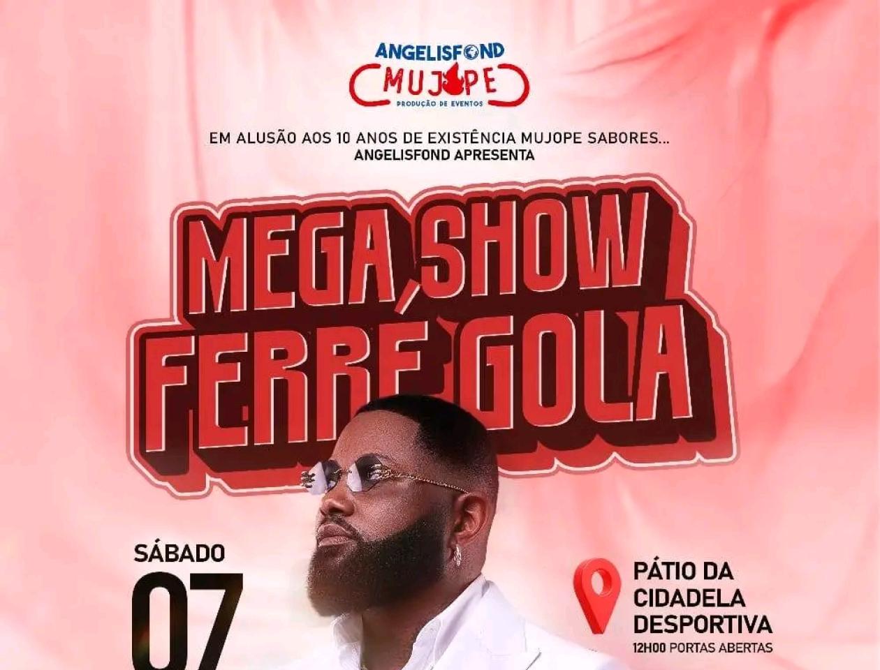 Affiche du concert de Ferre Gola, au Complexo da Cidadela Desportiva 